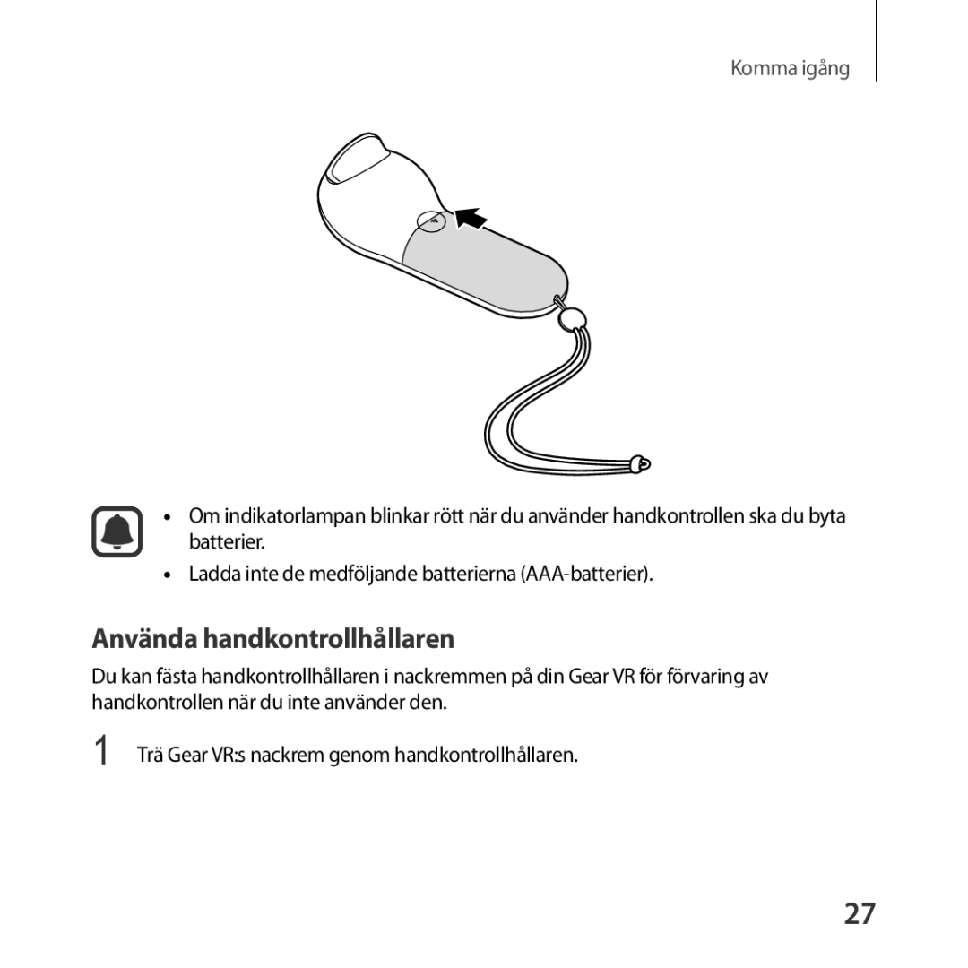 Samsung SM-R325NZVANEE manual Använda handkontrollhållaren 