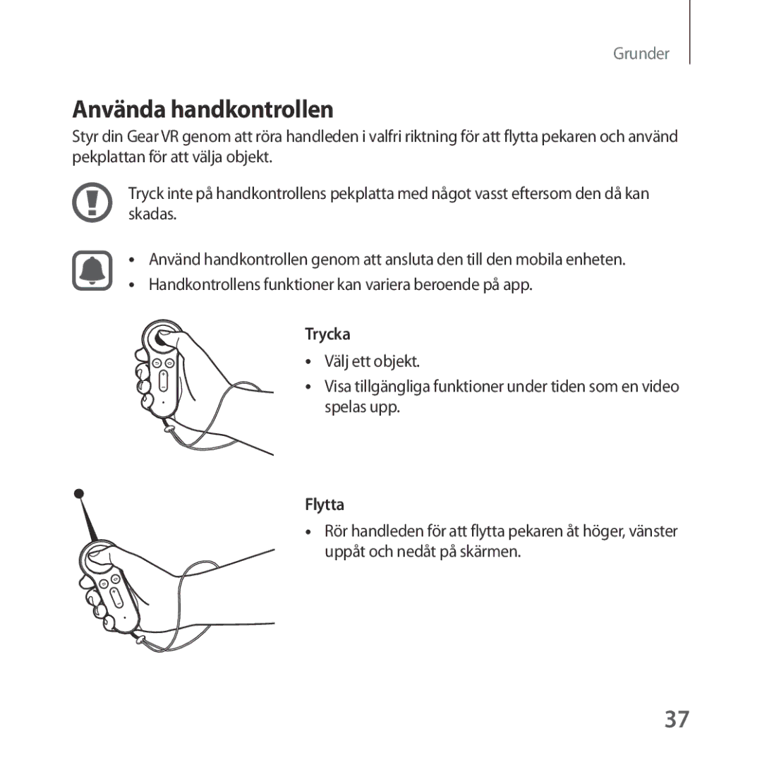 Samsung SM-R325NZVANEE manual Använda handkontrollen 