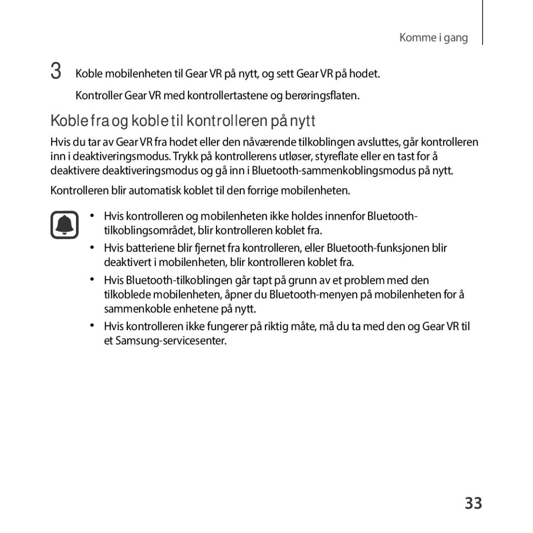 Samsung SM-R325NZVANEE manual Koble fra og koble til kontrolleren på nytt 