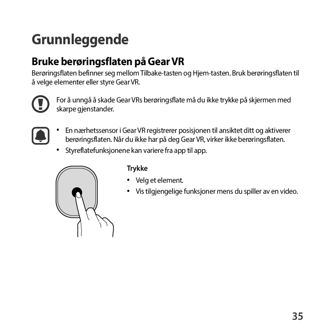 Samsung SM-R325NZVANEE manual Bruke berøringsflaten på Gear VR, Trykke 