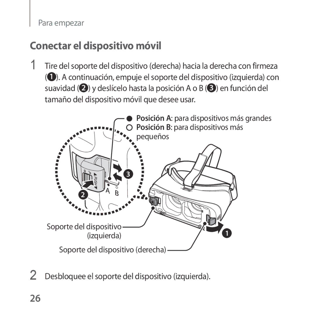 Samsung SM-R325NZVAPHE manual Conectar el dispositivo móvil, Posición a para dispositivos más grandes, Izquierda 