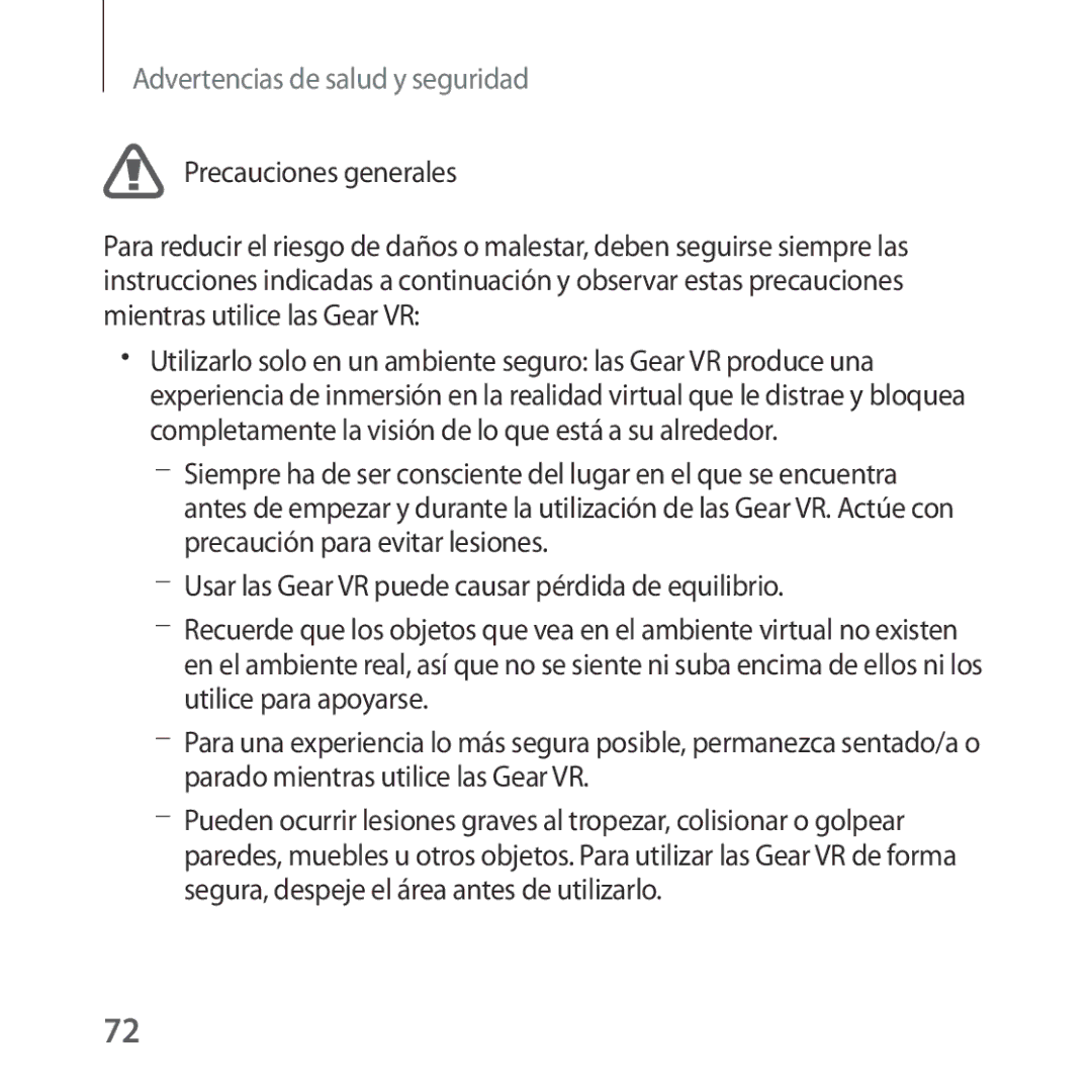 Samsung SM-R325NZVAPHE manual Precauciones generales, Usar las Gear VR puede causar pérdida de equilibrio 