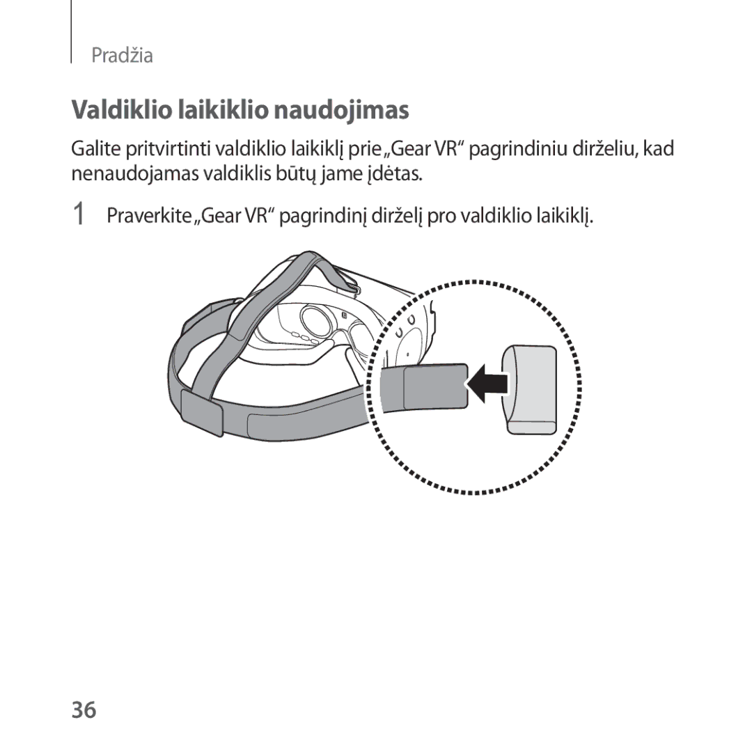 Samsung SM-R325NZVASEB manual Valdiklio laikiklio naudojimas 