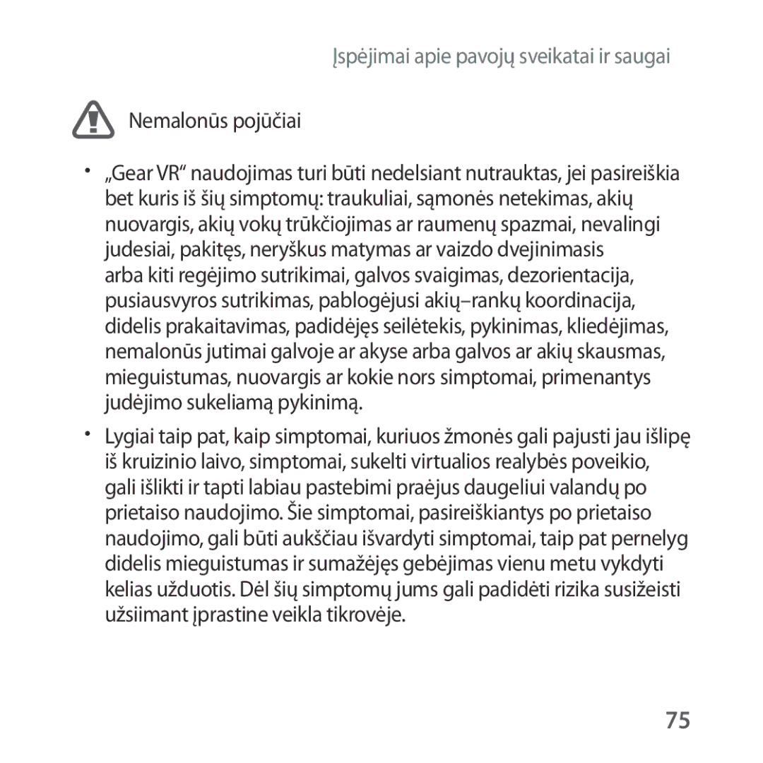 Samsung SM-R325NZVASEB manual Nemalonūs pojūčiai 