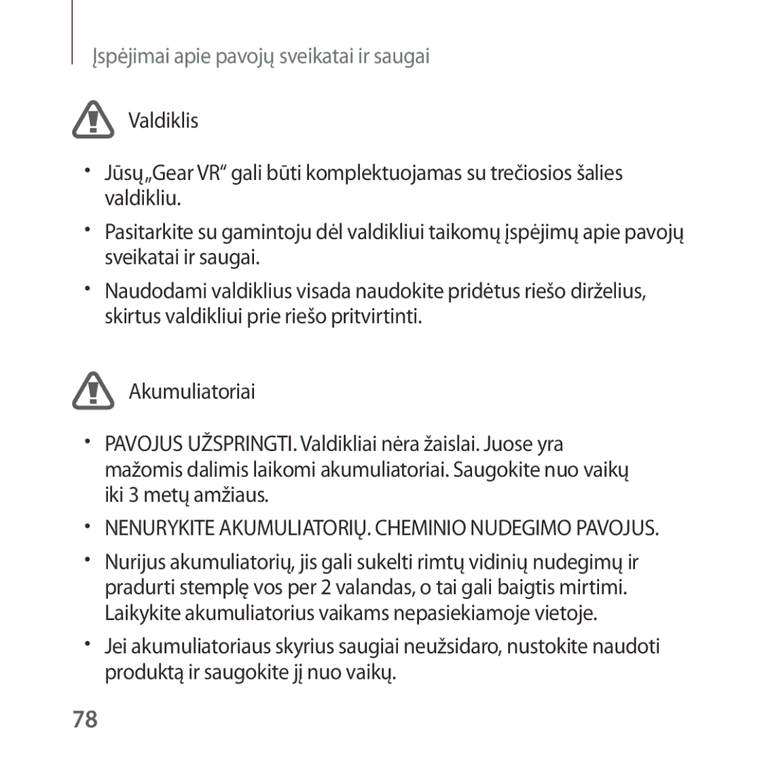 Samsung SM-R325NZVASEB manual Nenurykite AKUMULIATORIŲ. Cheminio Nudegimo Pavojus 