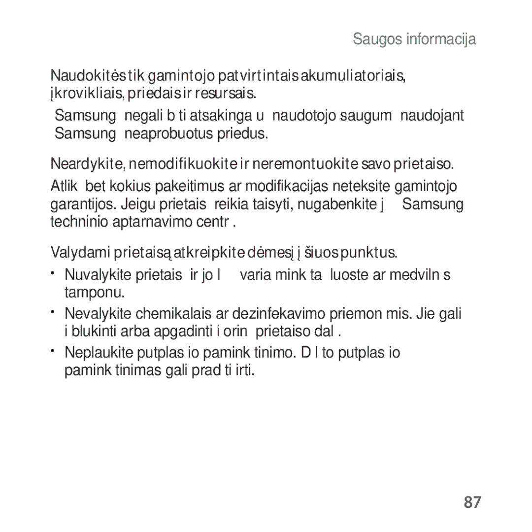 Samsung SM-R325NZVASEB manual Valydami prietaisą atkreipkite dėmesį į šiuos punktus 