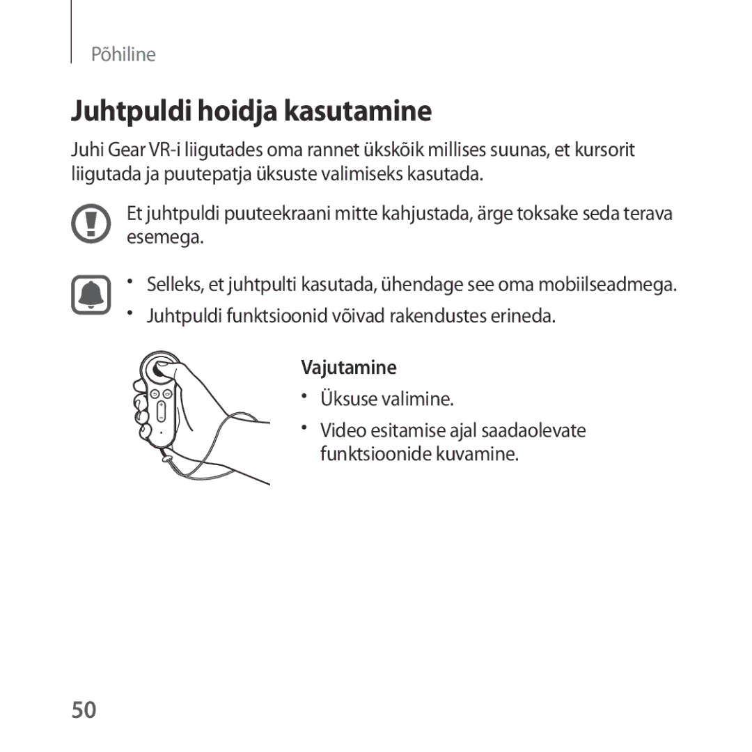 Samsung SM-R325NZVASEB manual Juhtpuldi hoidja kasutamine, Juhtpuldi funktsioonid võivad rakendustes erineda, Vajutamine 