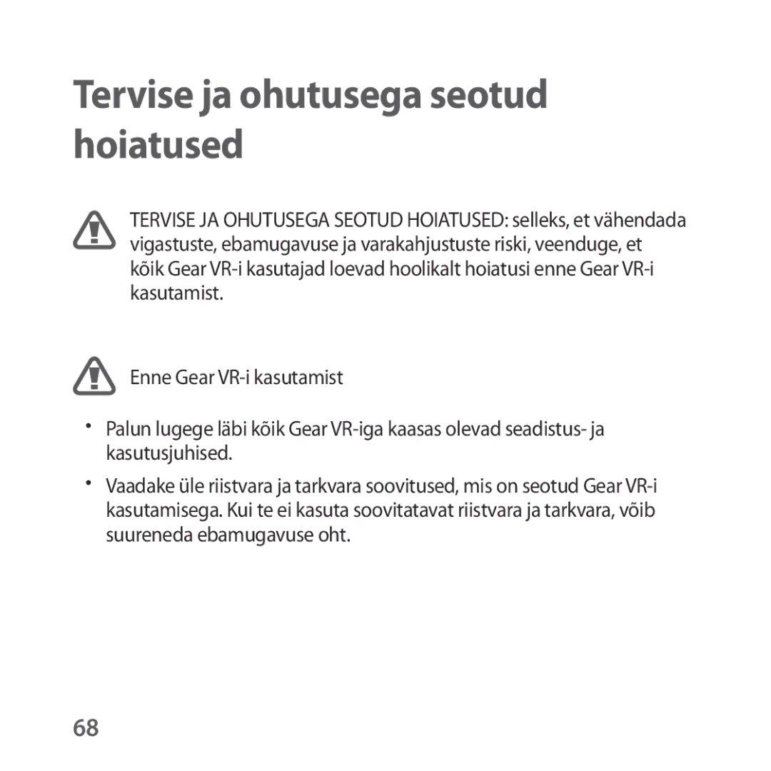 Samsung SM-R325NZVASEB manual Tervise ja ohutusega seotud hoiatused 