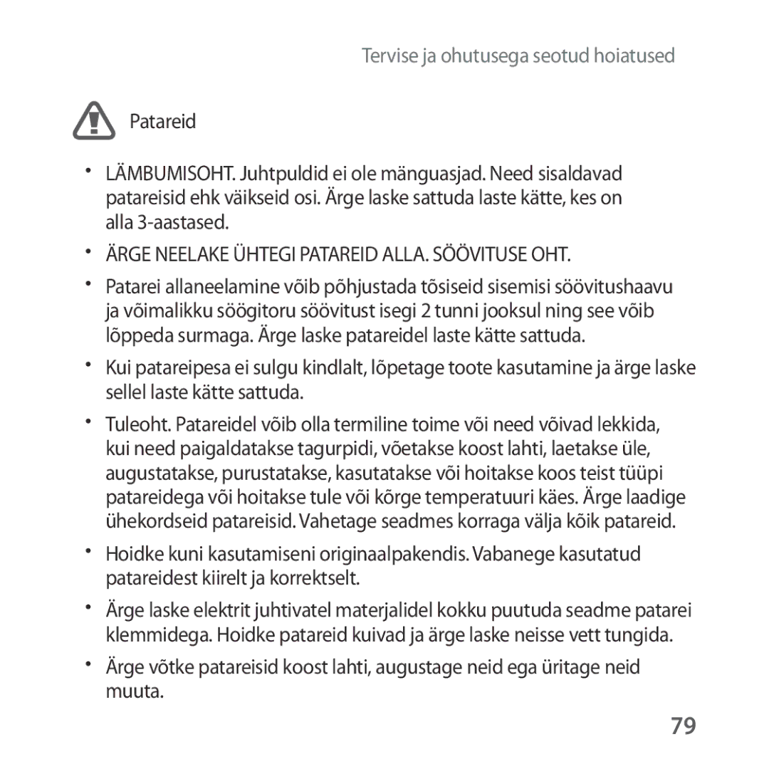 Samsung SM-R325NZVASEB manual Ärge Neelake Ühtegi Patareid ALLA. Söövituse OHT 