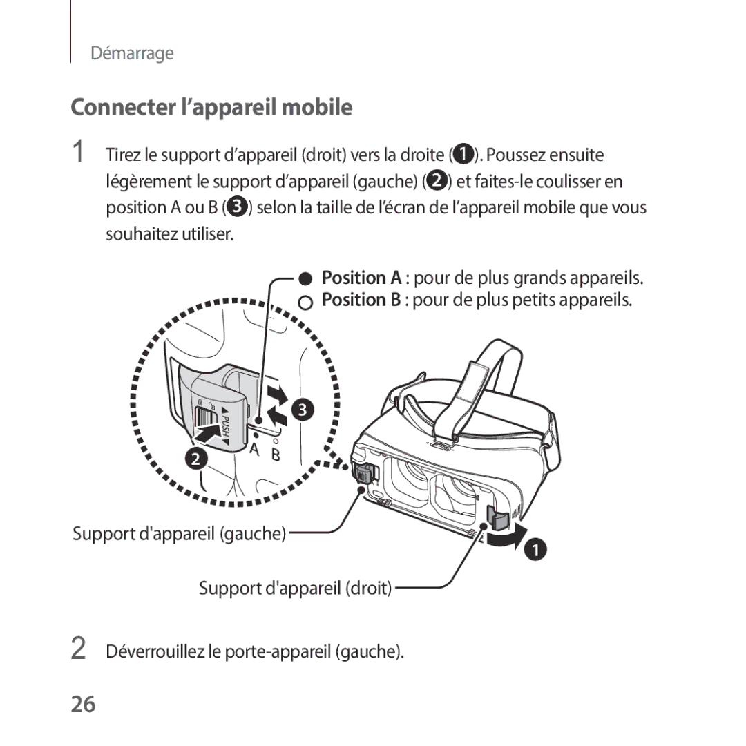 Samsung SM-R325NZVAXEF manual Connecter l’appareil mobile, Déverrouillez le porte-appareil gauche 