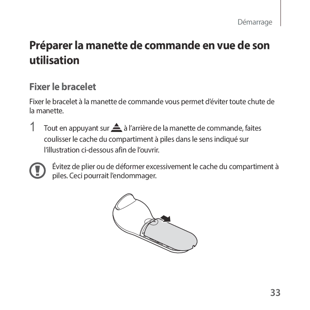 Samsung SM-R325NZVAXEF manual Préparer la manette de commande en vue de son utilisation, Fixer le bracelet 