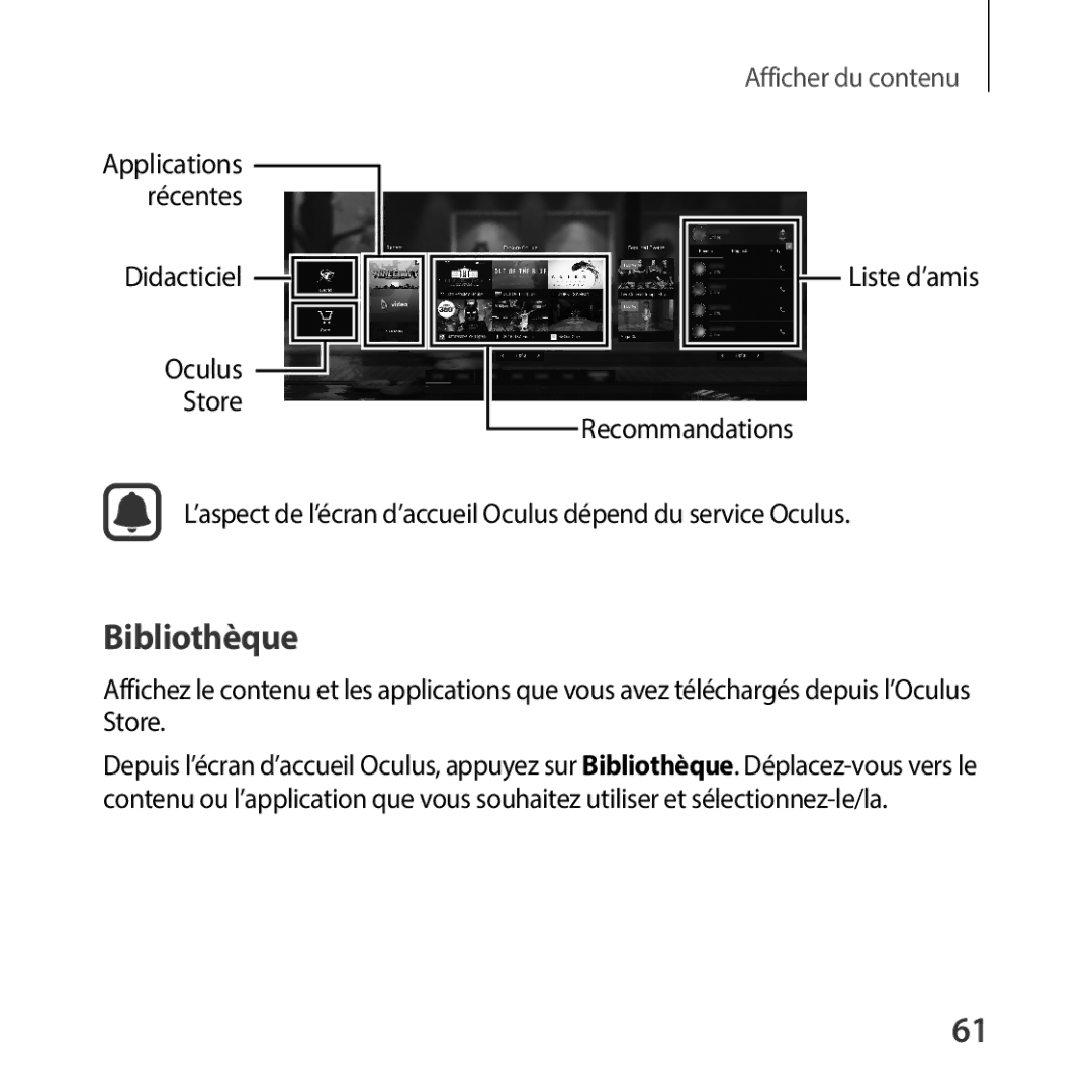 Samsung SM-R325NZVAXEF manual Bibliothèque, ’aspect de l’écran d’accueil Oculus dépend du service Oculus 