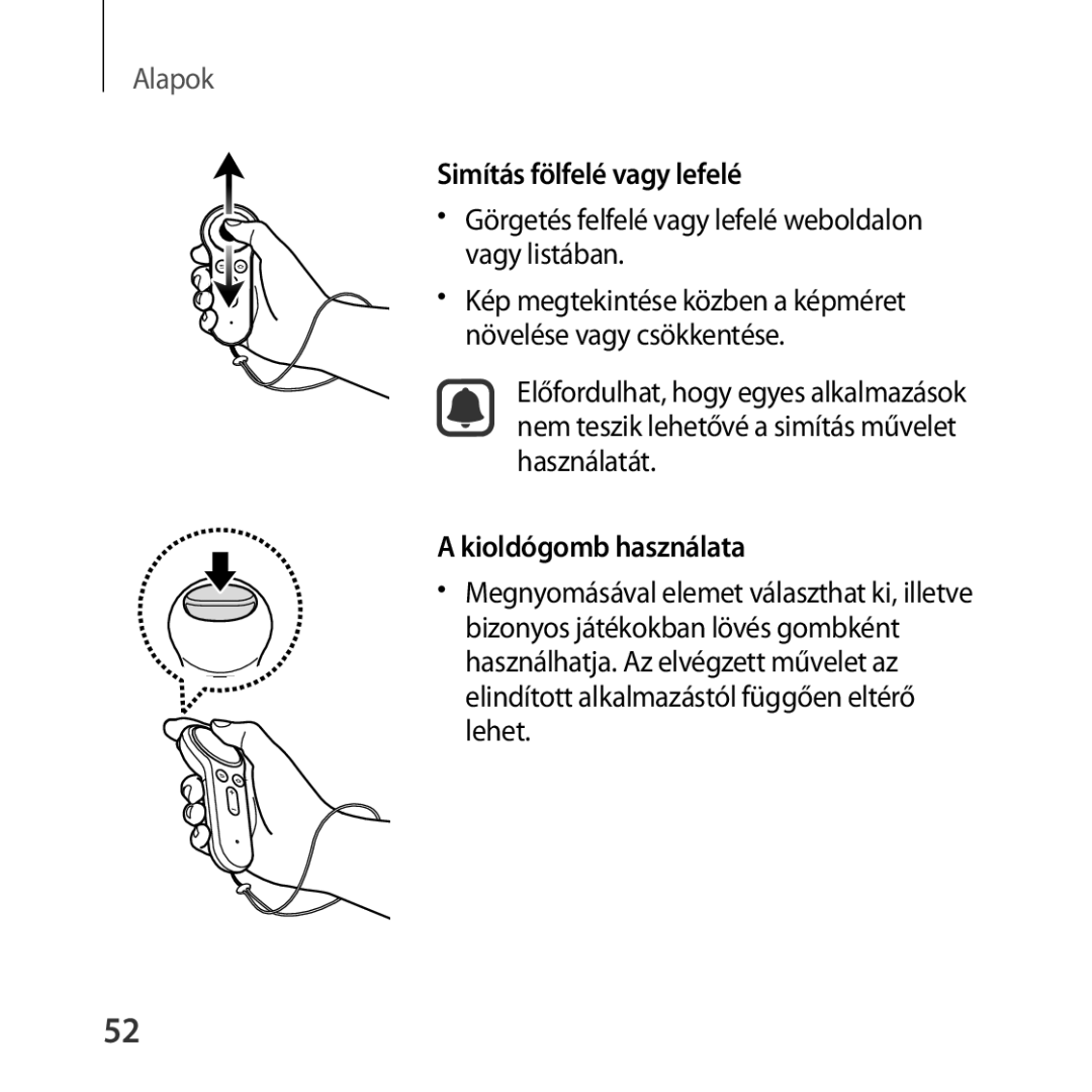 Samsung SM-R325NZVAXSK, SM-R325NZVAXEZ, SM-R325NZVAXEH manual Simítás fölfelé vagy lefelé, Kioldógomb használata 