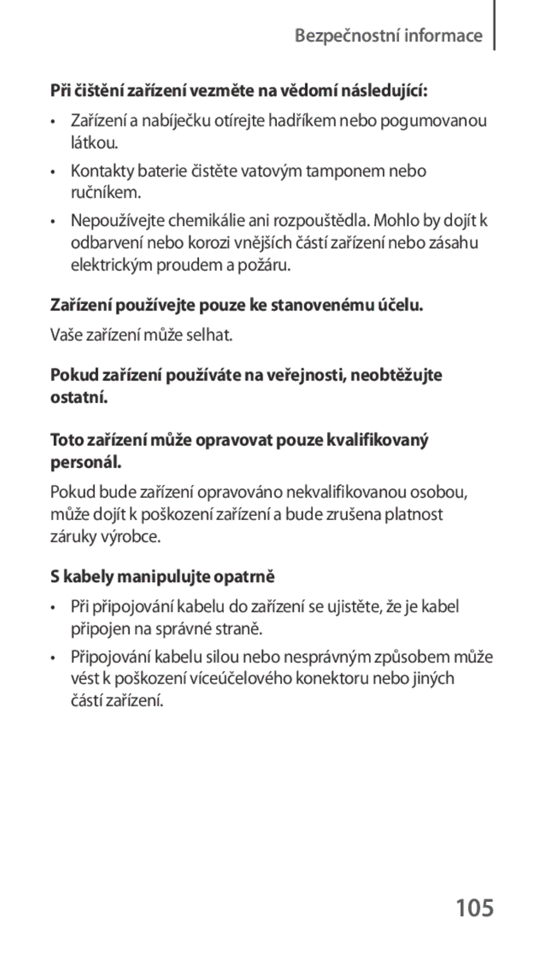 Samsung SM-R3500ZKADBT, SM-R3500ZKAATO 105, Při čištění zařízení vezměte na vědomí následující, Kabely manipulujte opatrně 