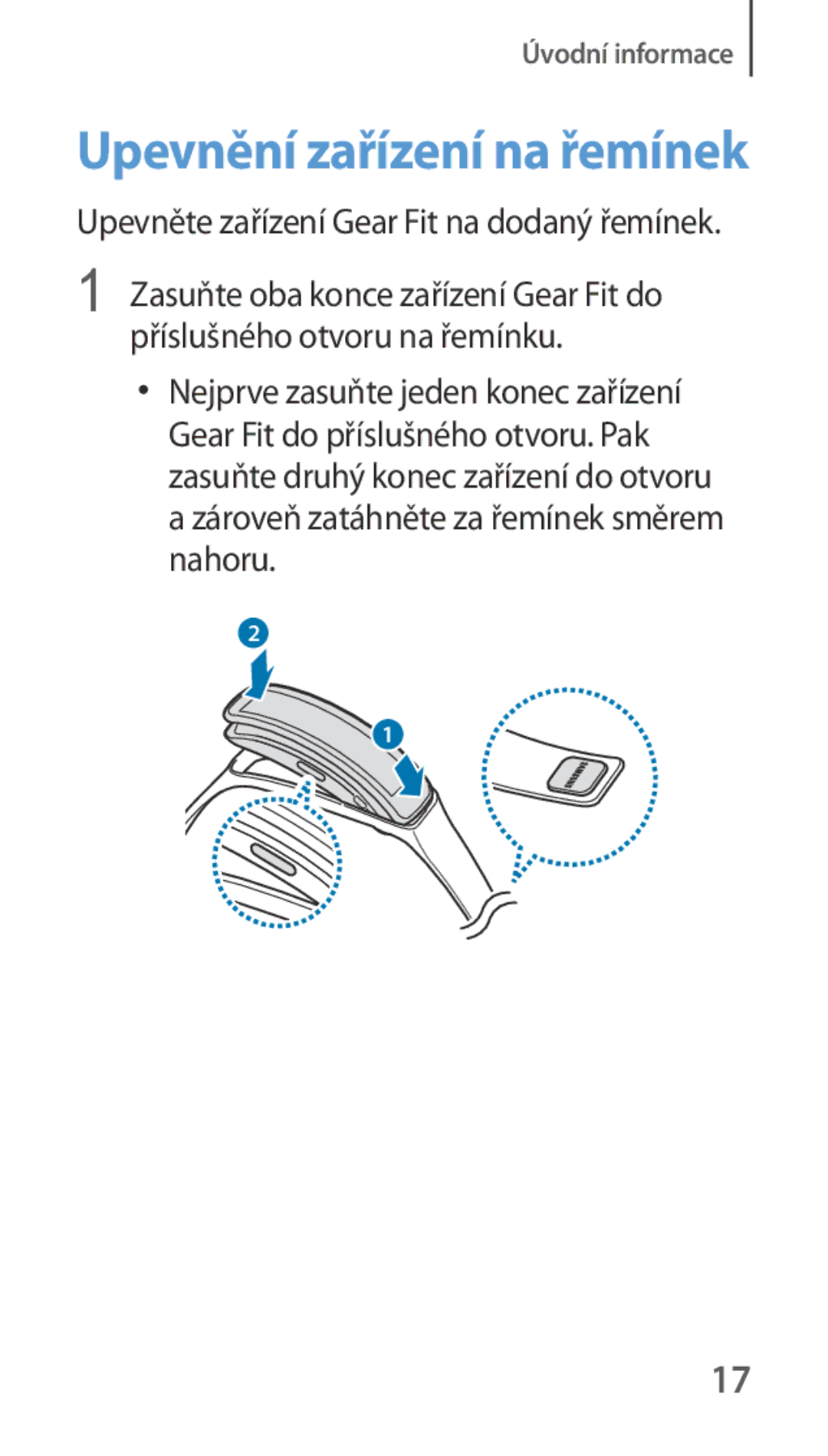 Samsung SM-R3500ZKADBT, SM-R3500ZKAATO, SM-R3500ZKAXEO, SM-R3500ZKAEUX, SM-R3500ZKAAUT manual Upevnění zařízení na řemínek 