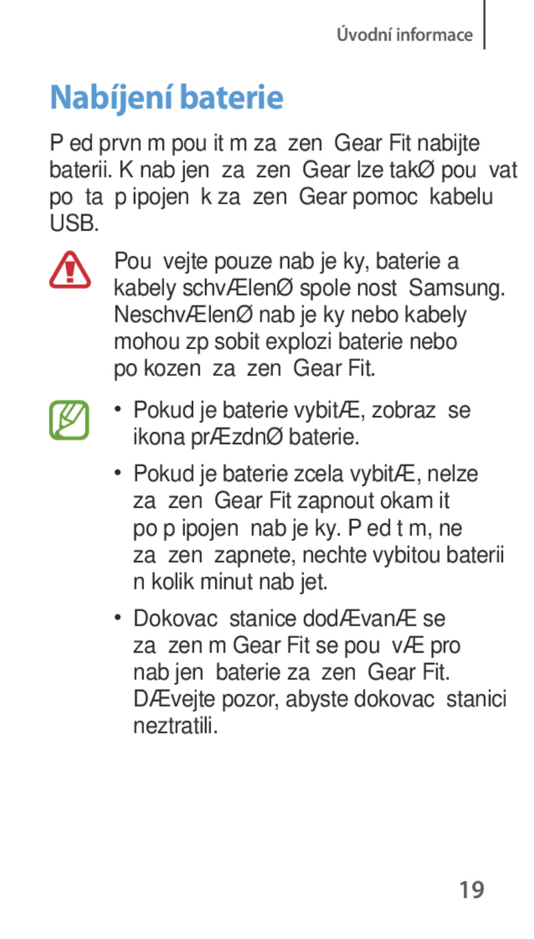 Samsung SM-R3500ZKAEUX, SM-R3500ZKAATO, SM-R3500ZKADBT, SM-R3500ZKAXEO, SM-R3500ZKAAUT, SM-R3500ZKAXEZ manual Nabíjení baterie 