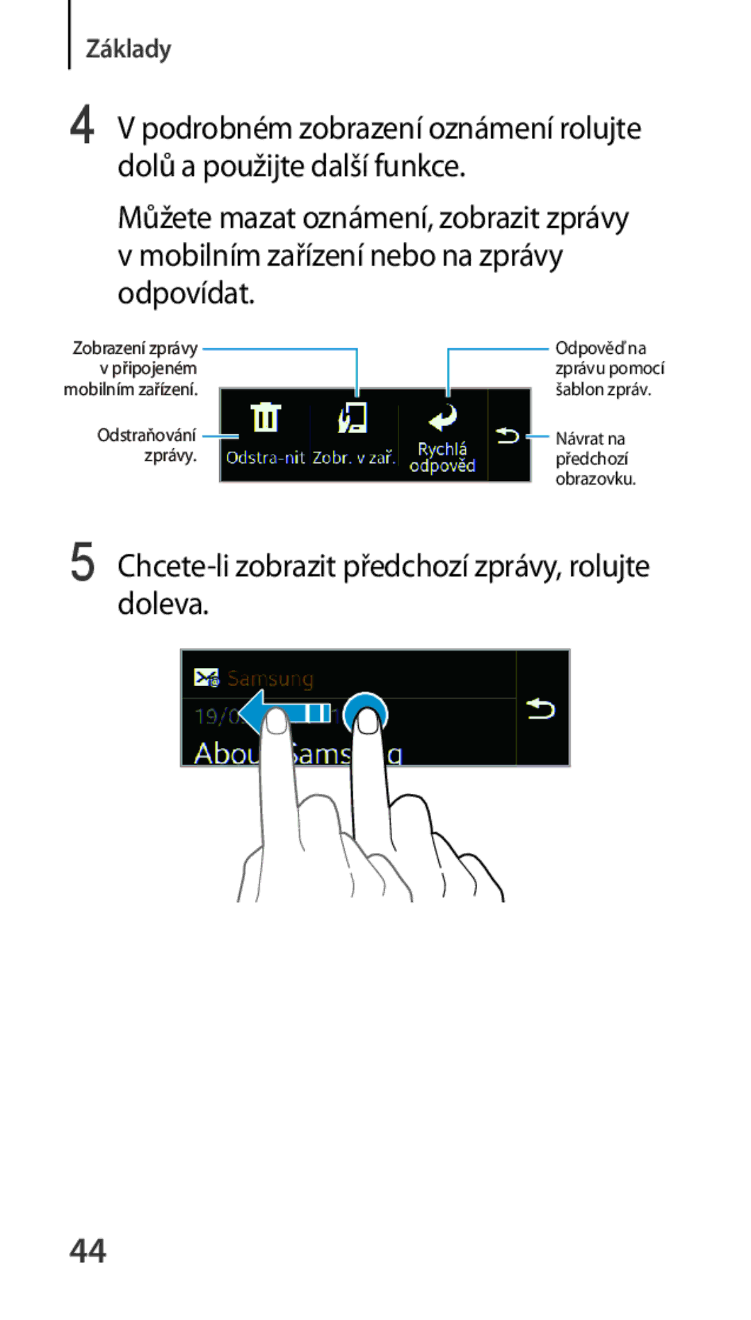 Samsung SM-R3500ZKAAUT, SM-R3500ZKAATO, SM-R3500ZKADBT, SM-R3500ZKAXEO Chcete-li zobrazit předchozí zprávy, rolujte doleva 