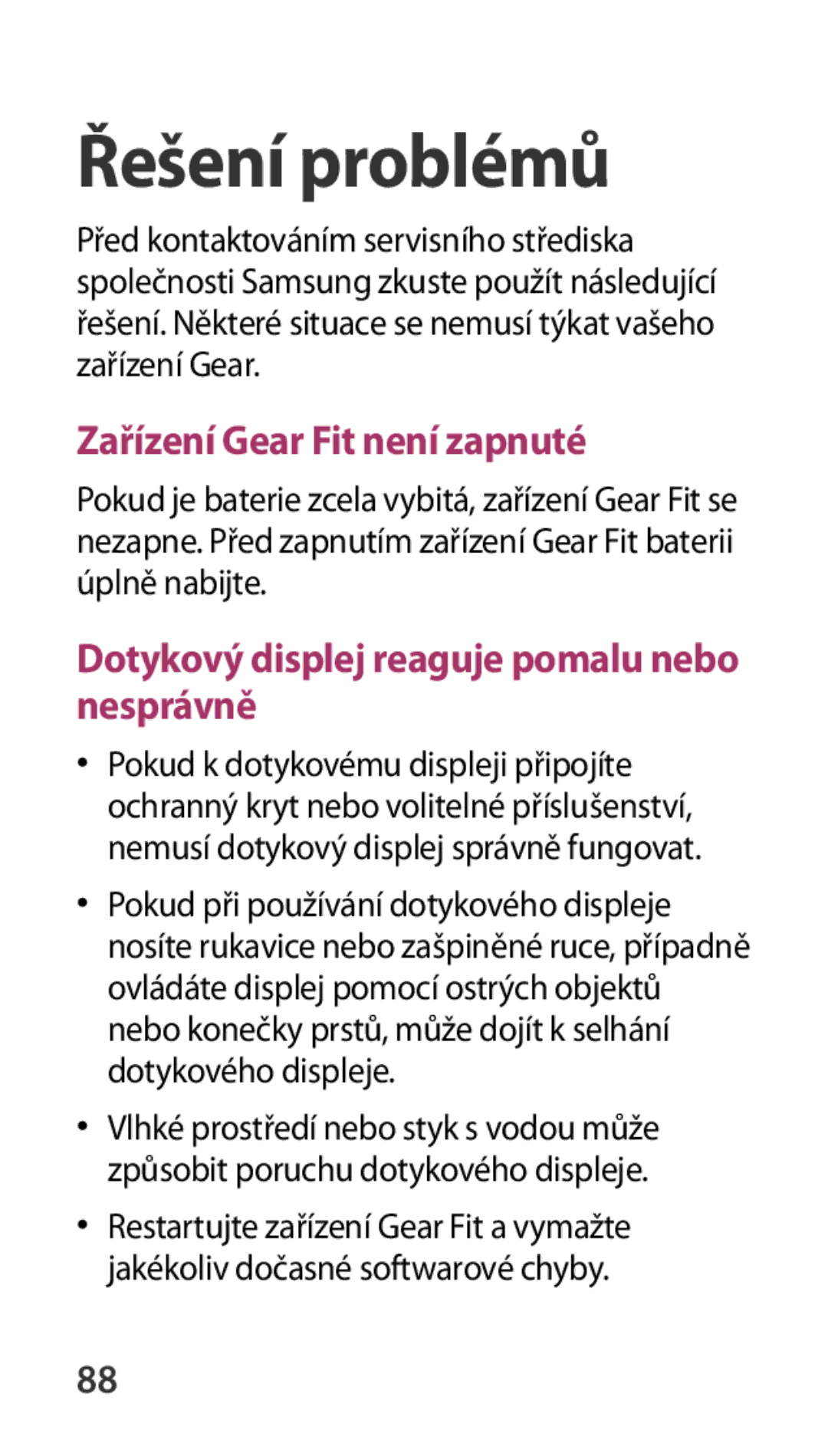 Samsung SM-R3500ZKAATO, SM-R3500ZKADBT, SM-R3500ZKAXEO, SM-R3500ZKAEUX, SM-R3500ZKAAUT, SM-R3500ZKAXEZ manual Řešení problémů 