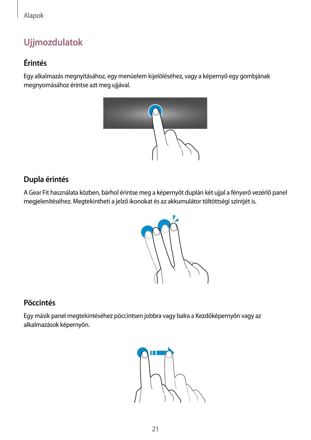 Samsung SM-R3500ZKAXEZ, SM-R3500ZKAATO, SM-R3500ZKADBT, SM-R3500ZKAXEO manual Ujjmozdulatok, Érintés, Dupla érintés, Pöccintés 