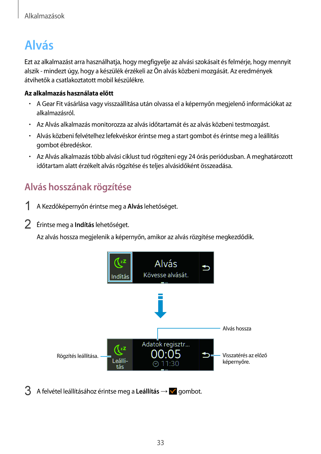 Samsung SM-R3500ZKADBT, SM-R3500ZKAATO, SM-R3500ZKAXEO manual Alvás hosszának rögzítése, Az alkalmazás használata előtt 