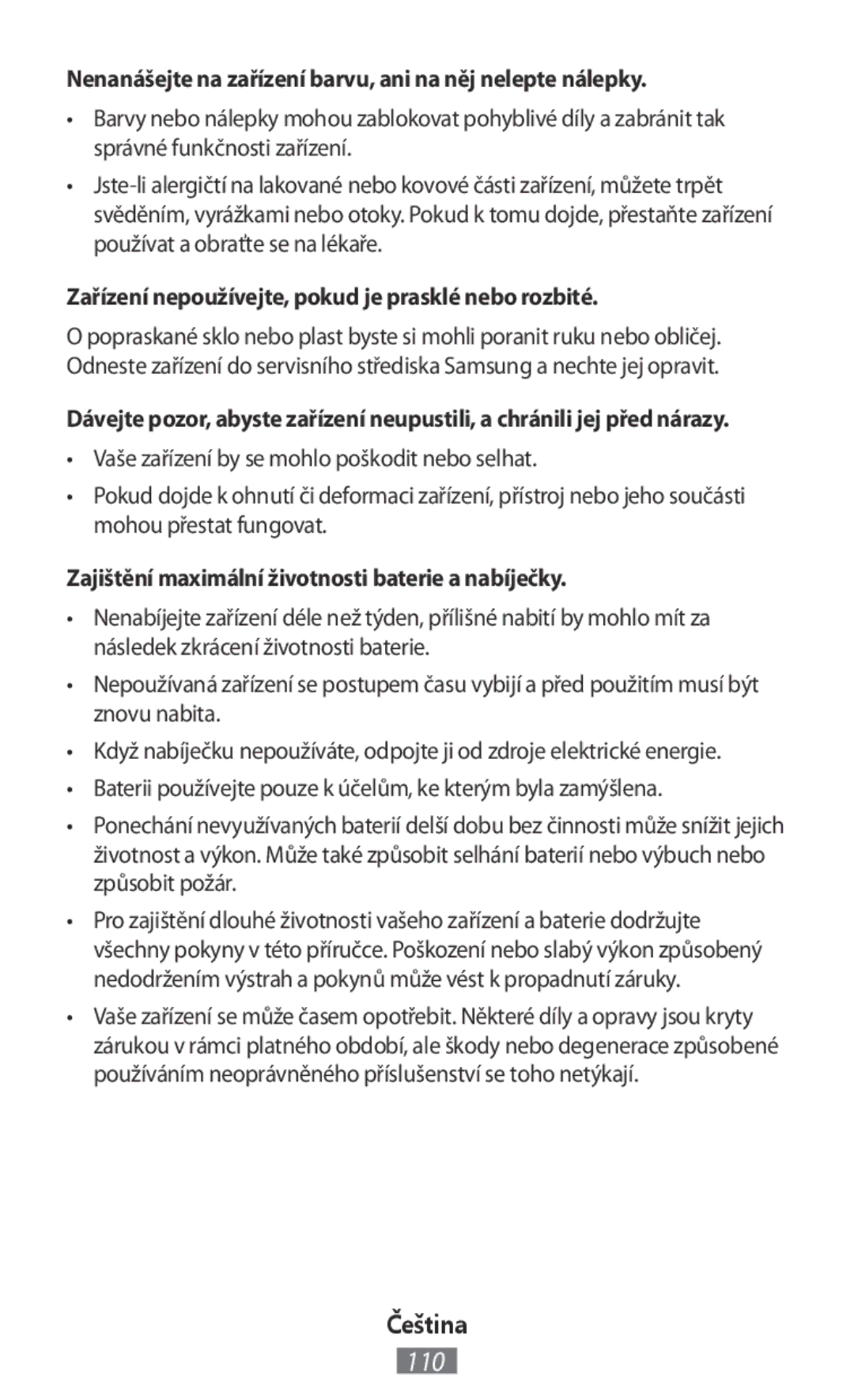 Samsung SM-R3500ZKASEB, SM-R3500ZKAATO, SM-R3500ZKADBT manual Nenanášejte na zařízení barvu, ani na něj nelepte nálepky 