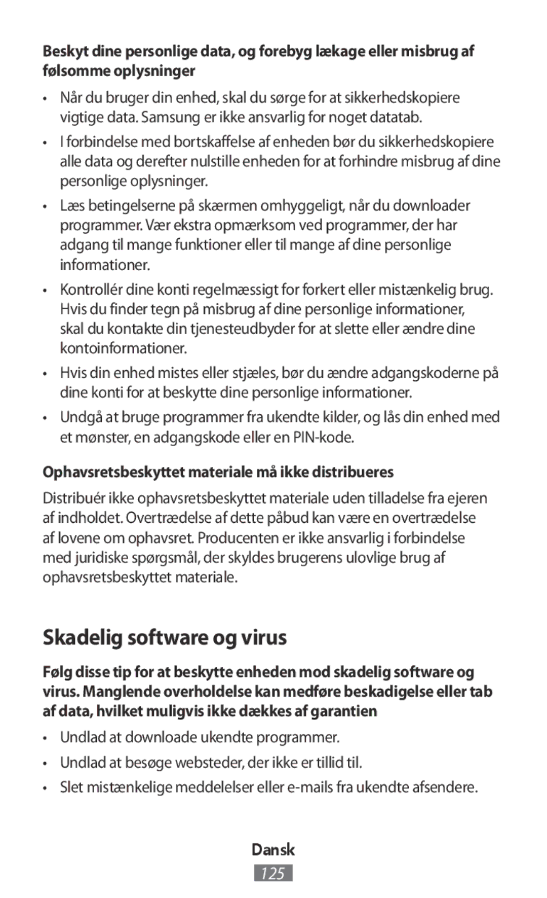 Samsung SM-R3500ZKATUN, SM-R3500ZKAATO manual Skadelig software og virus, Ophavsretsbeskyttet materiale må ikke distribueres 