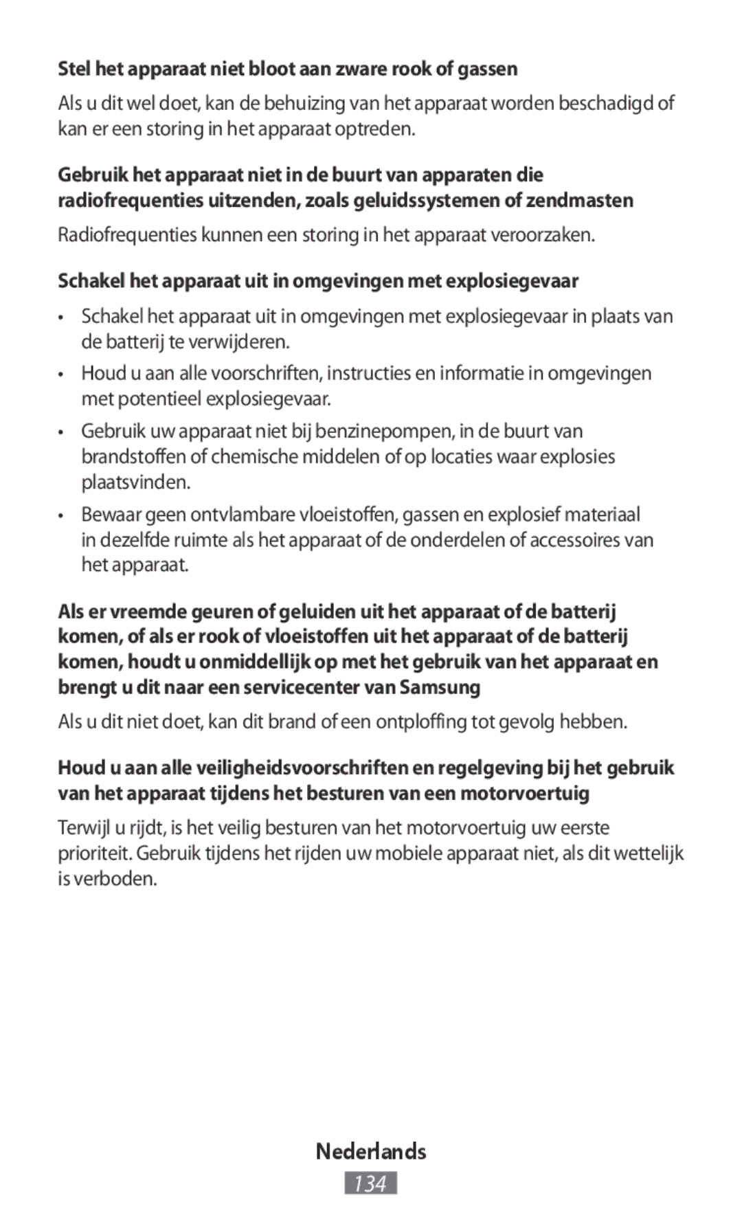 Samsung SM-R3500ZKAXSK, SM-R3500ZKAATO, SM-R3500ZKADBT, SM-R3500ZKAXEO Stel het apparaat niet bloot aan zware rook of gassen 