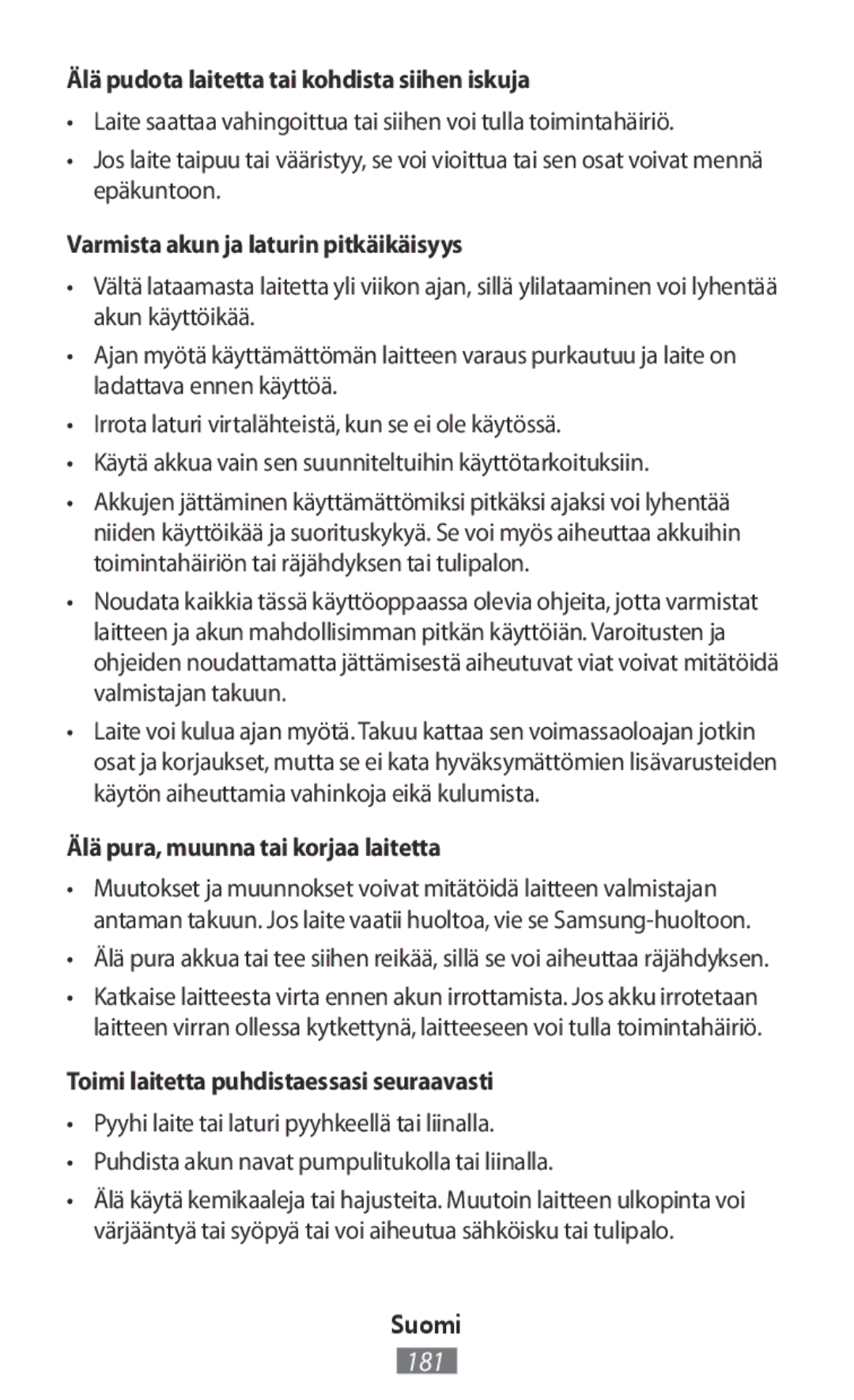 Samsung SM-R3500ZKAEUX manual Älä pudota laitetta tai kohdista siihen iskuja, Varmista akun ja laturin pitkäikäisyys 