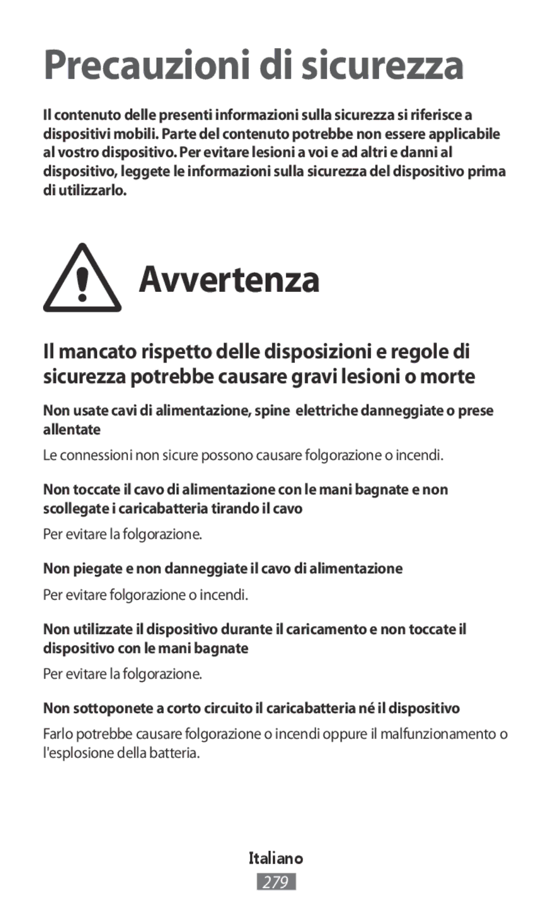 Samsung SM-R3500ZKAATO Avvertenza, Per evitare la folgorazione, Non piegate e non danneggiate il cavo di alimentazione 