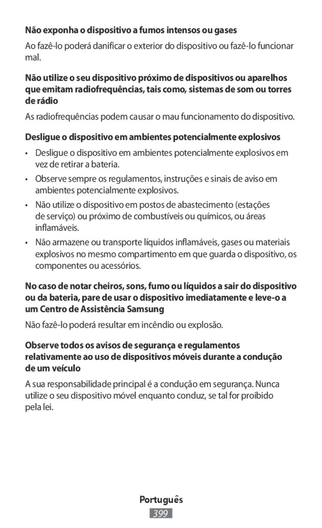 Samsung SM-R3500ZKAEGY, SM-R3500ZKAATO, SM-R3500ZKADBT, SM-R3500ZKAXEO Não exponha o dispositivo a fumos intensos ou gases 