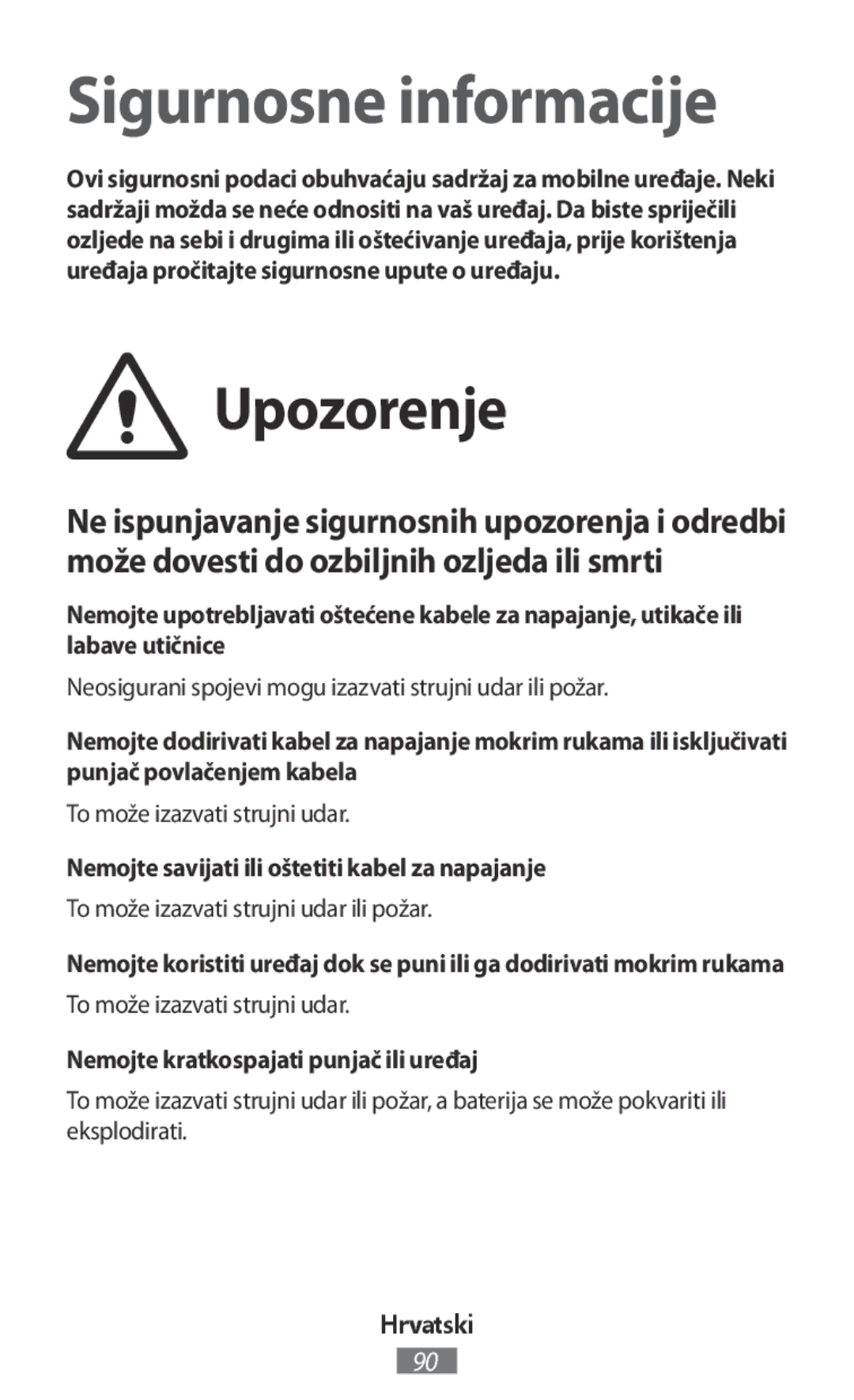 Samsung SM-R3500ZKATUN, SM-R3500ZKAATO manual Upozorenje, Nemojte savijati ili oštetiti kabel za napajanje, Hrvatski 