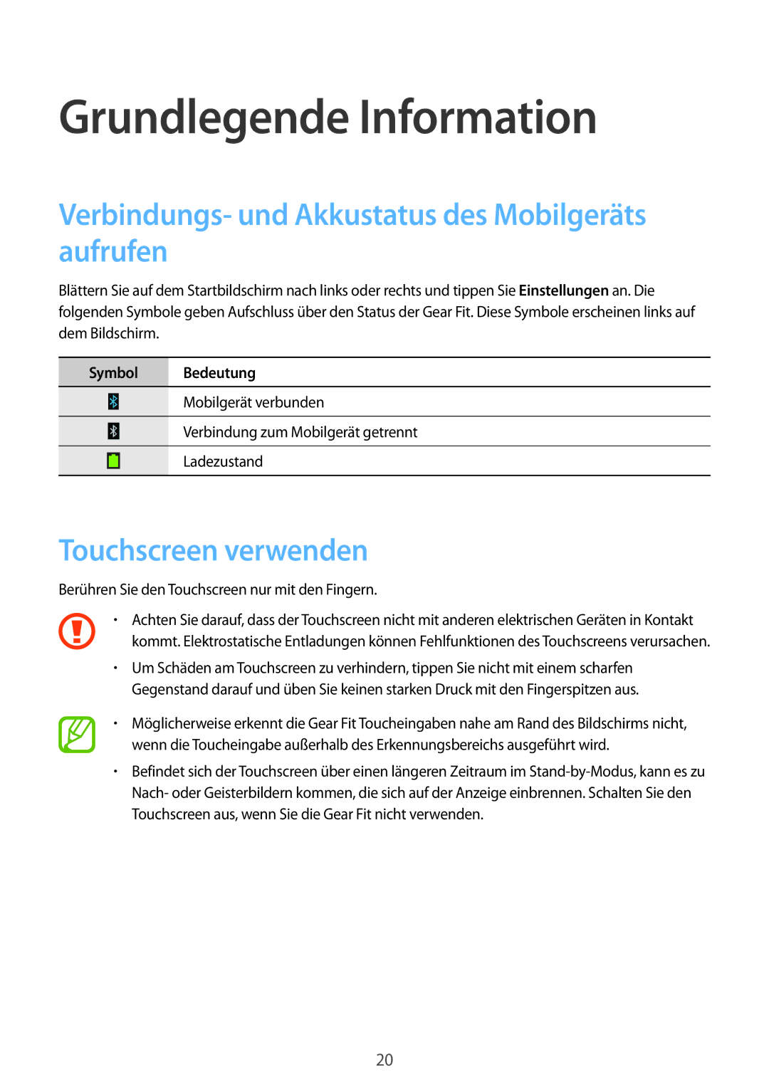 Samsung SM-R3500ZKAXEO Grundlegende Information, Verbindungs- und Akkustatus des Mobilgeräts aufrufen, Symbol Bedeutung 