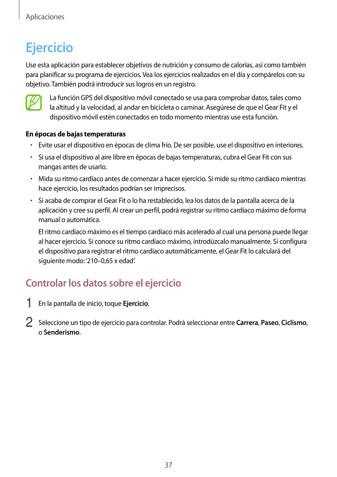 Samsung SM-R3500ZKAPHE Ejercicio, Controlar los datos sobre el ejercicio, En épocas de bajas temperaturas, Senderismo 