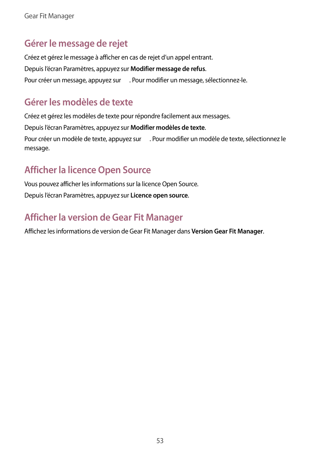 Samsung SM-R3500ZKAXEF manual Gérer le message de rejet, Gérer les modèles de texte, Afficher la licence Open Source 
