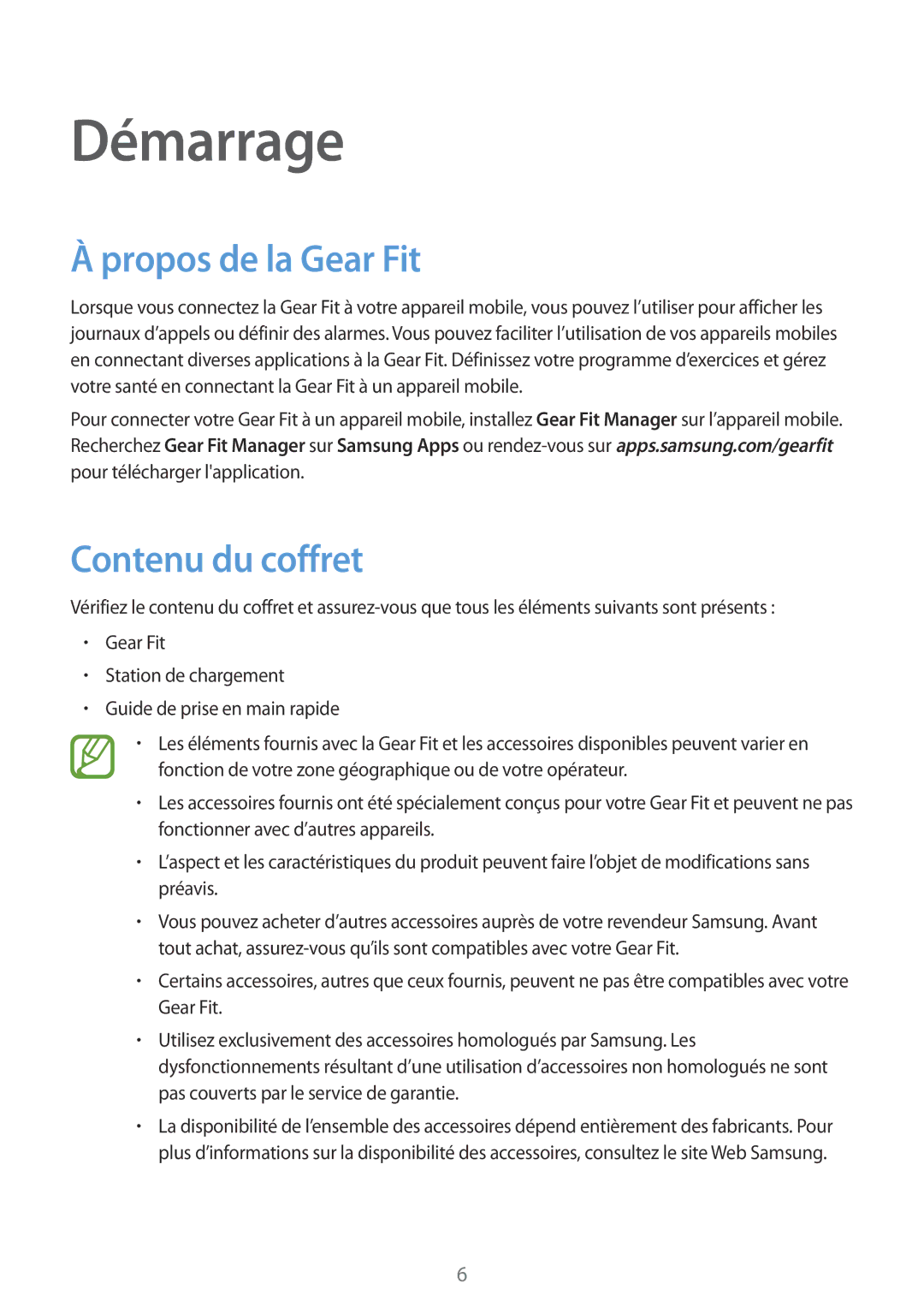 Samsung SM-R3500ZKAEUX, SM-R3500ZKAXEF manual Démarrage, Propos de la Gear Fit, Contenu du coffret 