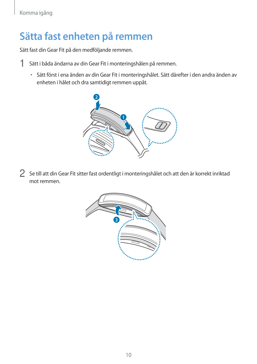 Samsung SM-R3500ZKANEE, SM-R3500ZWANEE manual Sätta fast enheten på remmen 