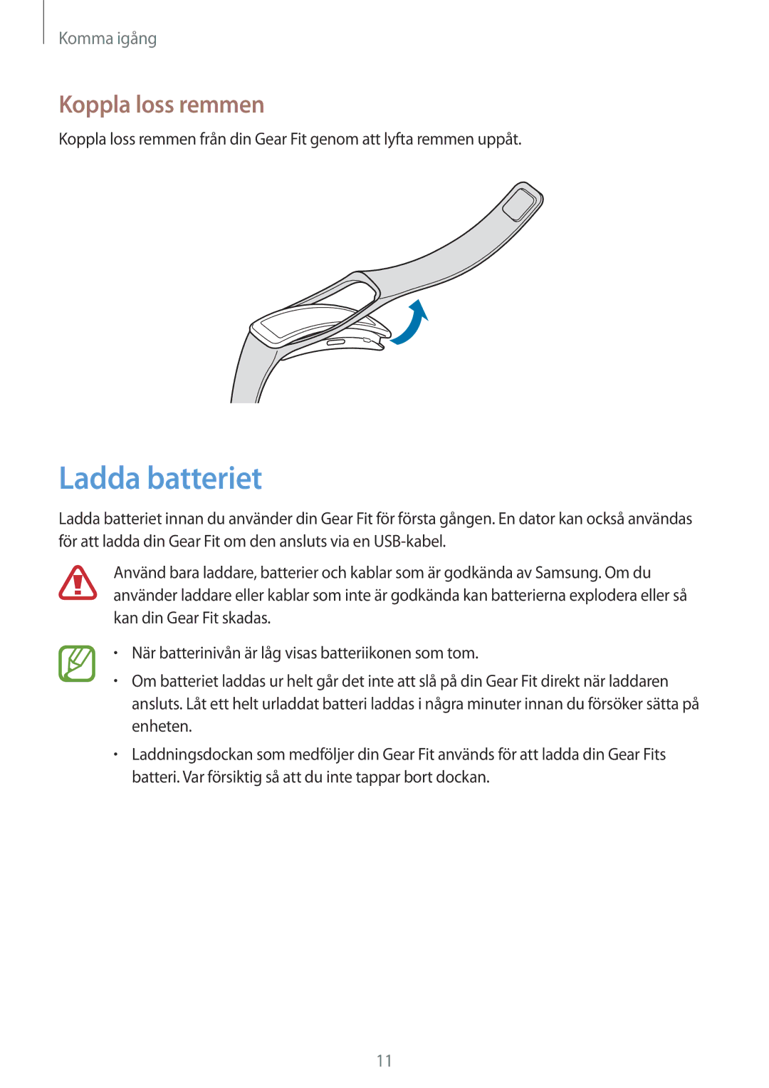 Samsung SM-R3500ZWANEE, SM-R3500ZKANEE manual Ladda batteriet, Koppla loss remmen 