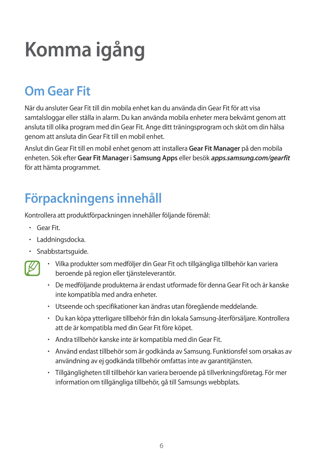 Samsung SM-R3500ZKANEE, SM-R3500ZWANEE manual Komma igång, Om Gear Fit, Förpackningens innehåll 