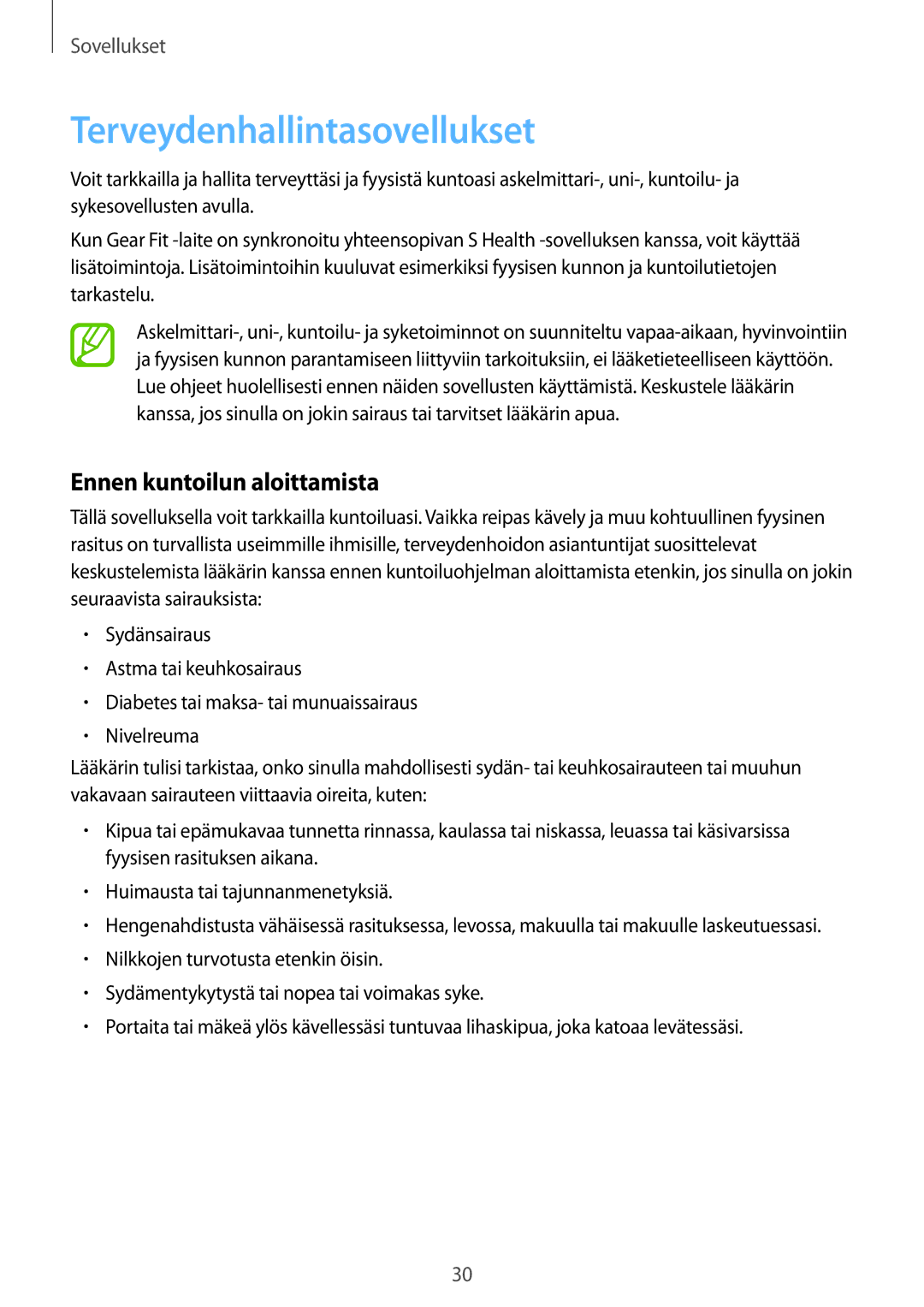 Samsung SM-R3500ZKANEE, SM-R3500ZWANEE manual Terveydenhallintasovellukset, Ennen kuntoilun aloittamista 