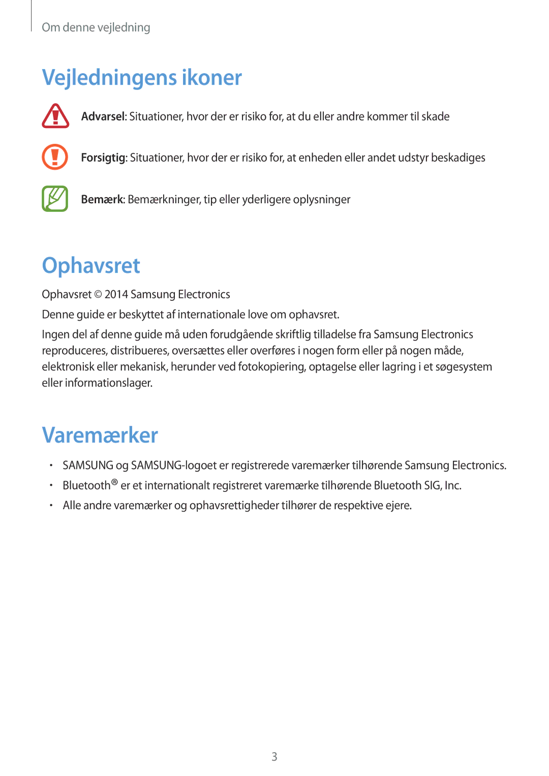 Samsung SM-R3500ZWANEE, SM-R3500ZKANEE manual Vejledningens ikoner, Ophavsret, Varemærker 