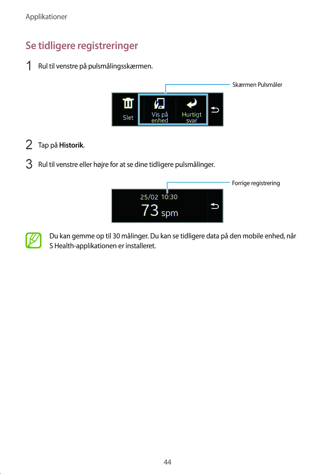 Samsung SM-R3500ZKANEE, SM-R3500ZWANEE manual Se tidligere registreringer 