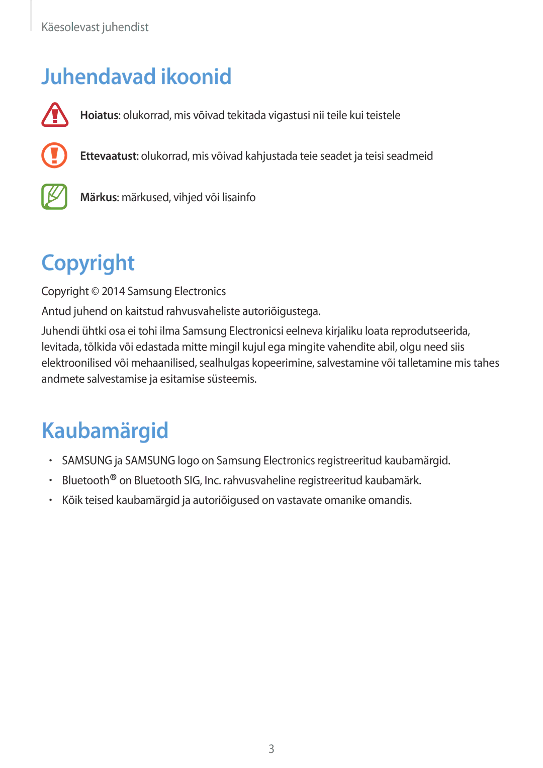 Samsung SM-R3500ZKAEUX, SM-R3500ZKASEB manual Juhendavad ikoonid, Copyright, Kaubamärgid 