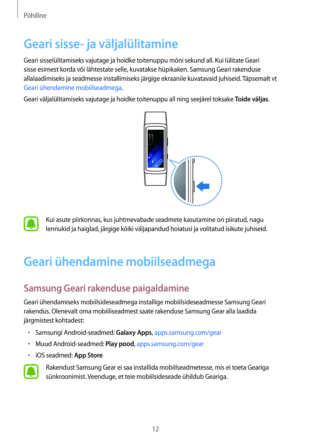 Samsung SM-R3600DANSEB, SM-R3600ZINSEB, SM-R3600DAASEB Geari sisse- ja väljalülitamine, Geari ühendamine mobiilseadmega 