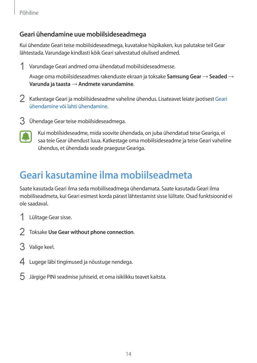 Samsung SM-R3600DAASEB, SM-R3600DANSEB manual Geari kasutamine ilma mobiilseadmeta, Geari ühendamine uue mobiilsideseadmega 