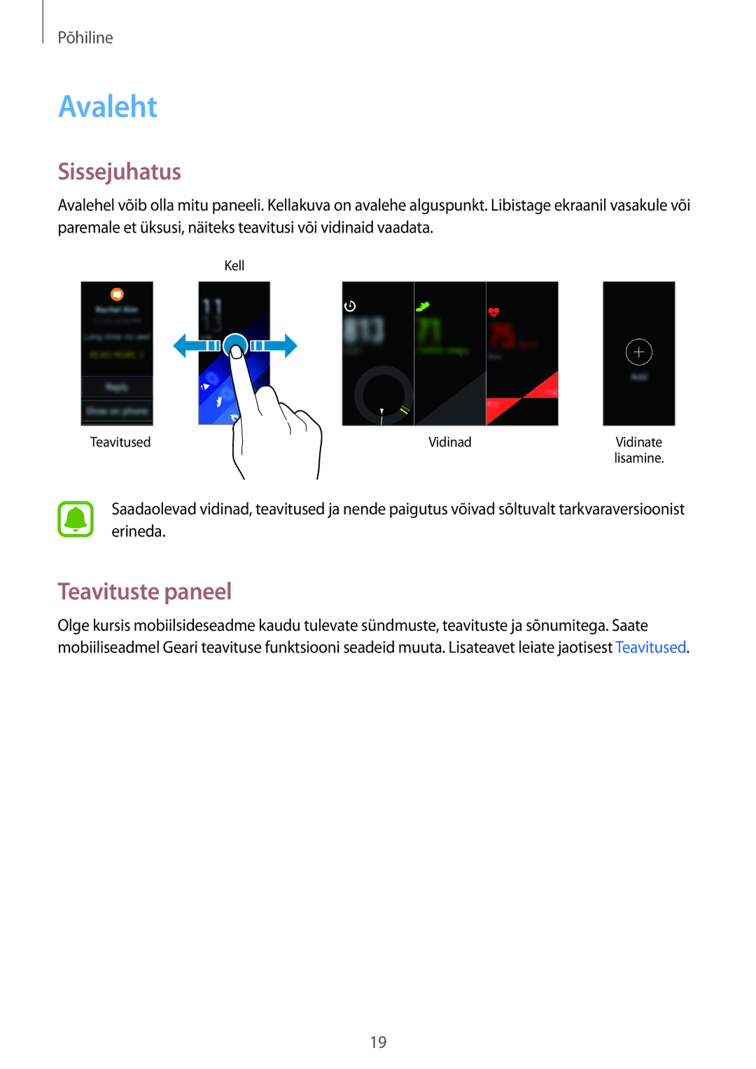 Samsung SM-R3600ZBASEB, SM-R3600DANSEB, SM-R3600ZINSEB, SM-R3600DAASEB manual Avaleht, Sissejuhatus, Teavituste paneel 