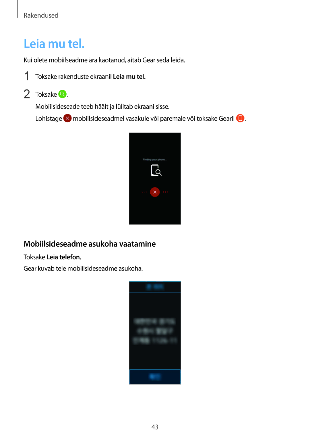 Samsung SM-R3600ZBASEB, SM-R3600DANSEB manual Leia mu tel, Mobiilsideseadme asukoha vaatamine, Toksake Leia telefon 