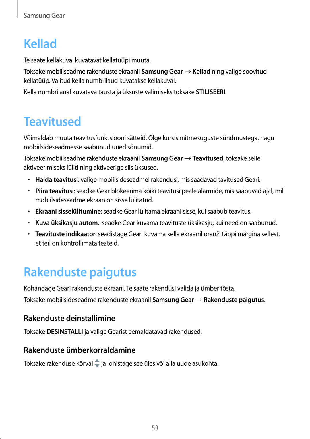 Samsung SM-R3600ZINSEB, SM-R3600DANSEB manual Kellad, Teavitused, Rakenduste paigutus, Rakenduste ümberkorraldamine 