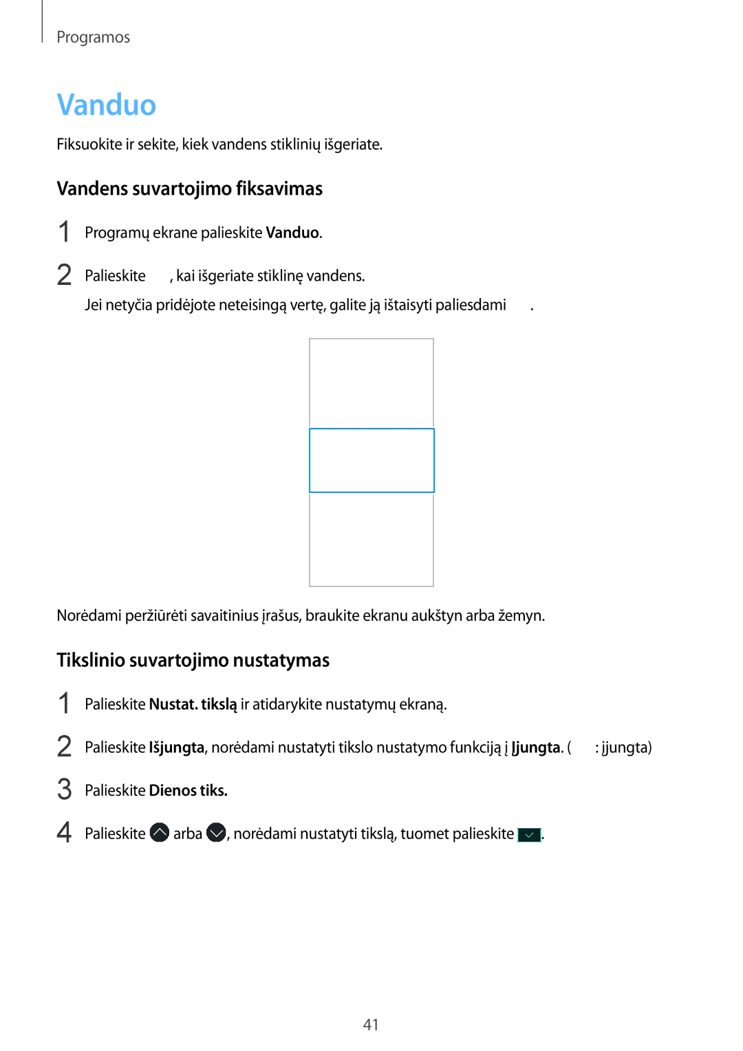 Samsung SM-R3600ZINSEB Vanduo, Vandens suvartojimo fiksavimas, Tikslinio suvartojimo nustatymas, Palieskite Dienos tiks 