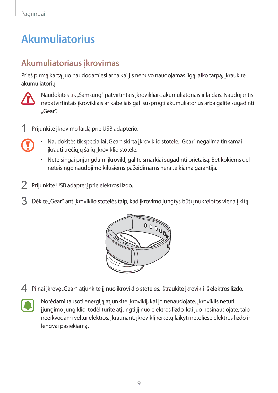 Samsung SM-R3600ZINSEB manual Akumuliatorius, Akumuliatoriaus įkrovimas, Prijunkite USB adapterį prie elektros lizdo 