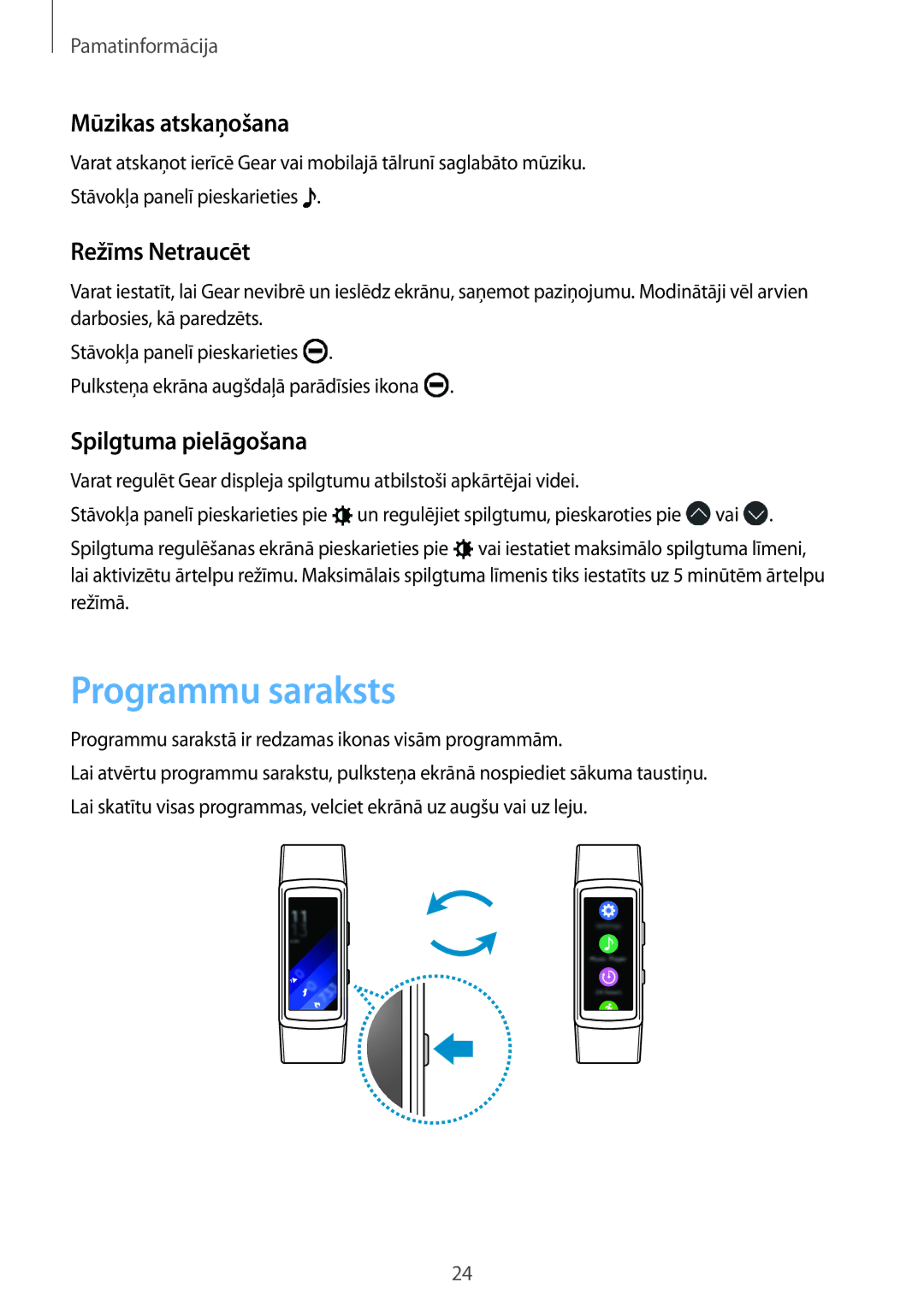 Samsung SM-R3600DANSEB, SM-R3600ZINSEB Programmu saraksts, Mūzikas atskaņošana, Režīms Netraucēt, Spilgtuma pielāgošana 